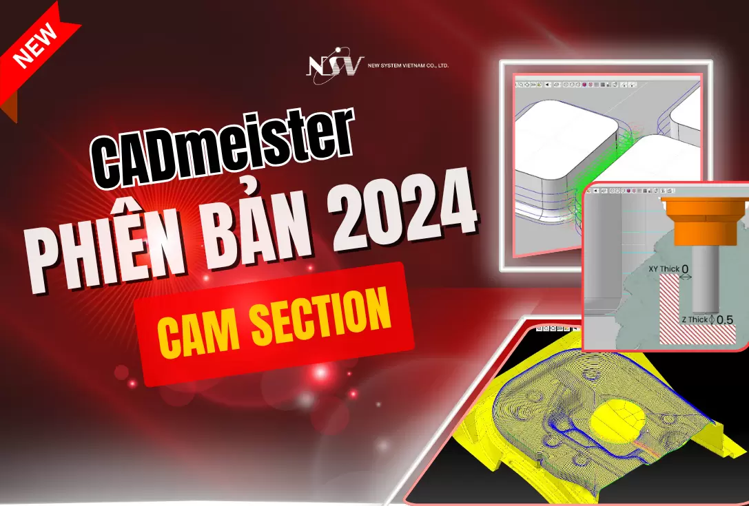 Phiên bản mới của hệ thống CAD/CAM tích hợp 3D, CADmeister 2024