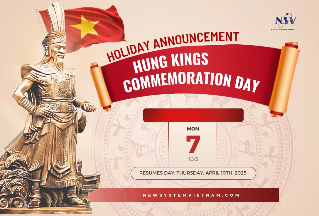 ANNOUNCEMENT – HUNG KINGS COMMEMORATION DAY HOLIDAY