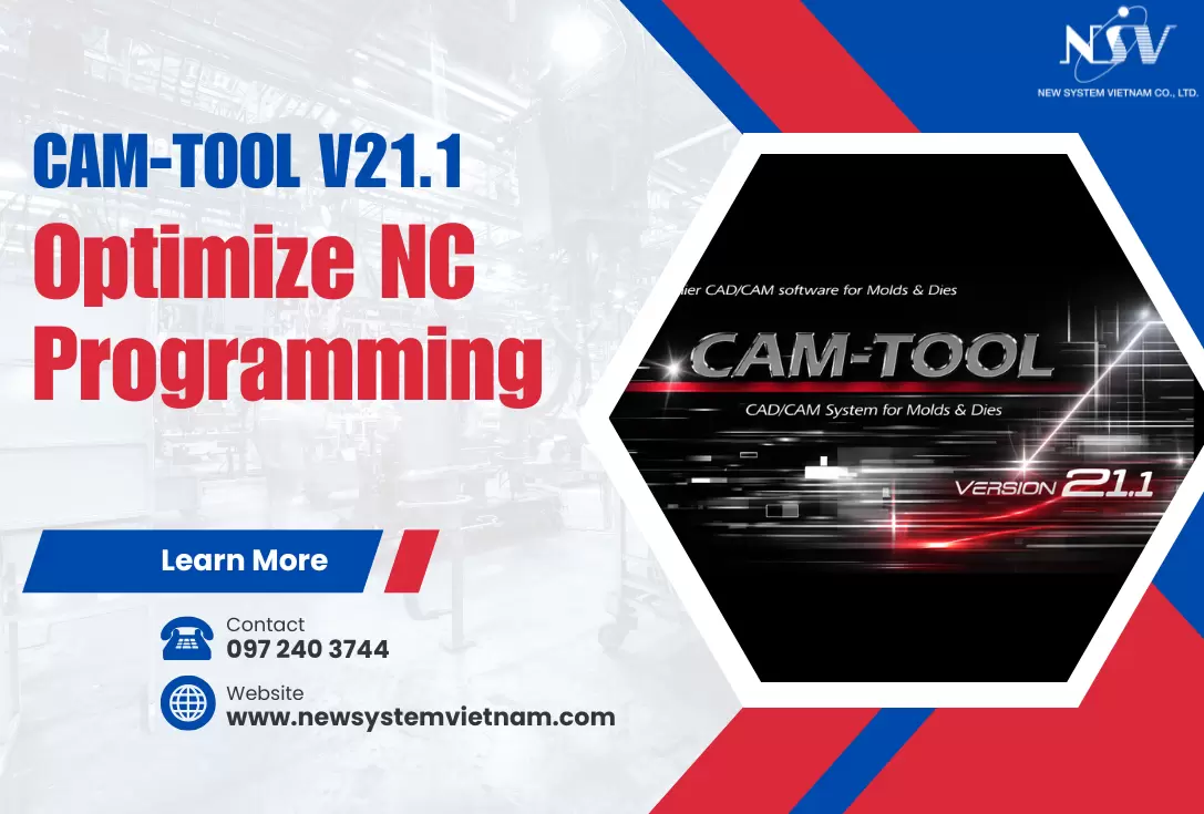 3 Enhancements in CAM-TOOL V21.1 That Improve NC Programming Efficiency and Mold Machining Performance