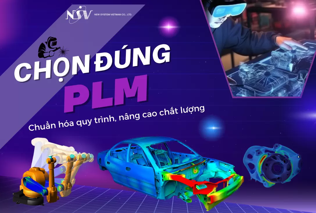 Giới thiệu về PLM: Từ thiết kế đến sản xuất và quản lý dữ liệu kỹ thuật