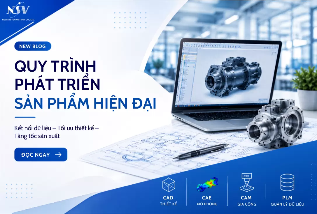 Vì sao nhiều doanh nghiệp sản xuất vẫn chậm ra mắt sản phẩm? Góc nhìn từ quy trình phát triển sản phẩm hiện đại